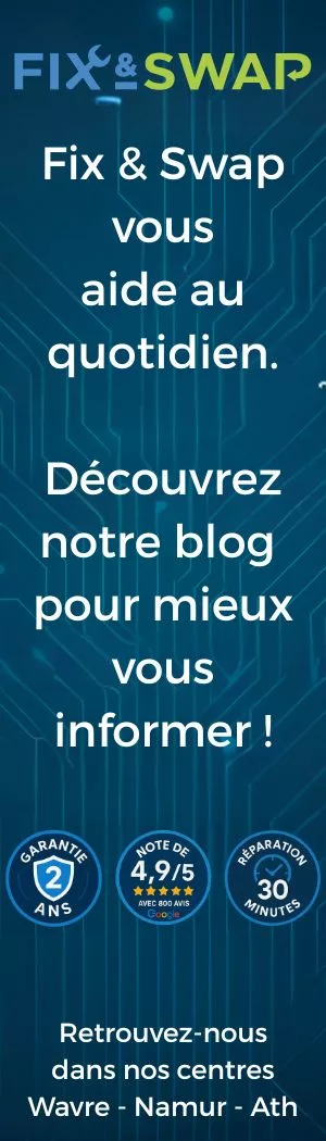 Fix & Swap vous aide au quotidien. Découvrez notre blog pour vous informer ! Retrouvez-nous dans nos centres Wavre - Namur - Ath (1)